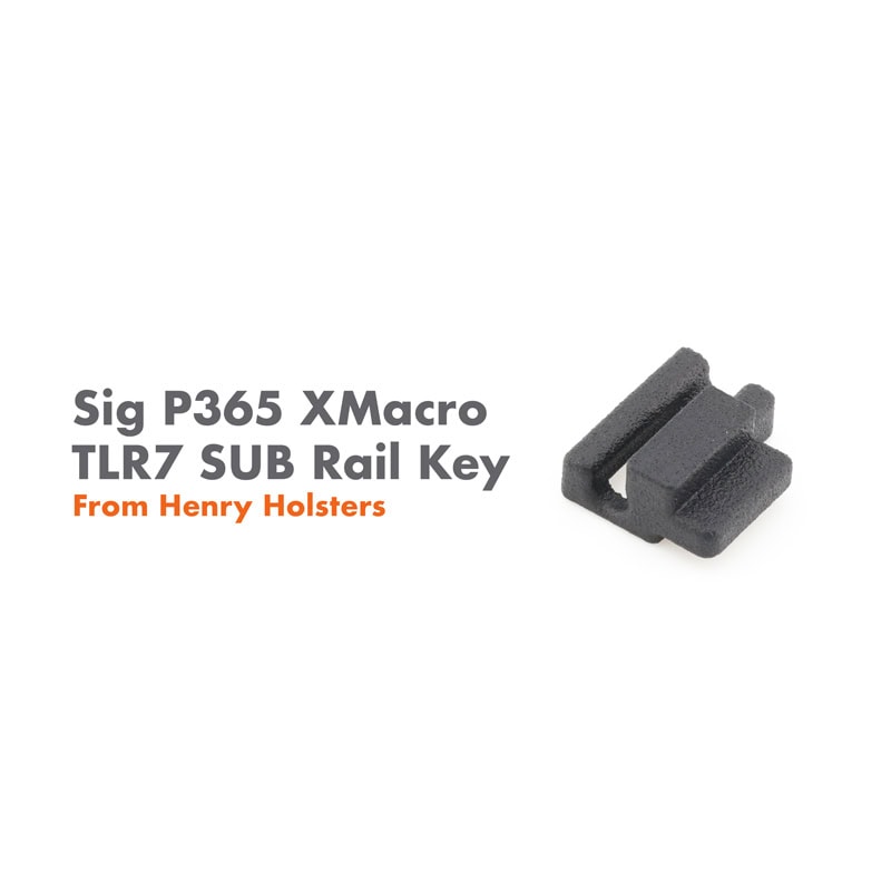 Rail Key for Sig Sauer P365 X Macro TLR7 Sub