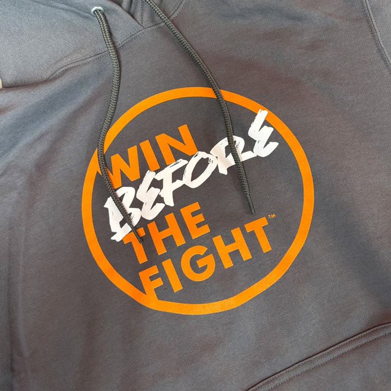 Win Before the Fight Hoodie